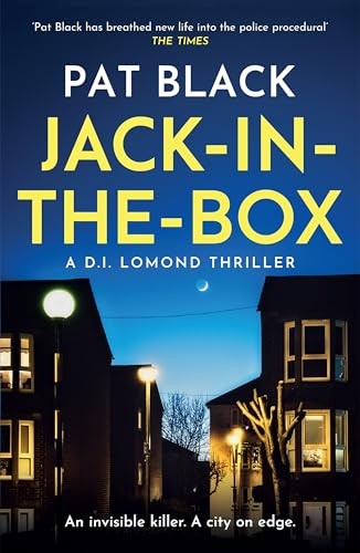 Jack-in-the-Box: A D.I. Lomond Thriller (The D.I. Lomond Series) - Pat Black