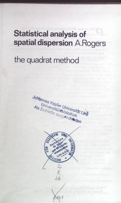 Statistical Analysis of Spatial Dispersion: The Quadrat Method. Rogers, Andrei: