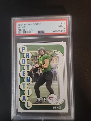 2024 Score - Protential #11 Bo Nix (PSA 9 MINT RC!!!!)
