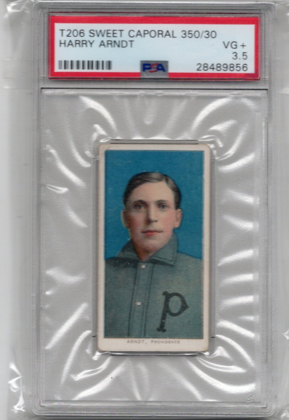 Harry Arndt 1909-11 T206 PSA 3.5 Sweet Caporal 350/30 Providence Minor Leaguers