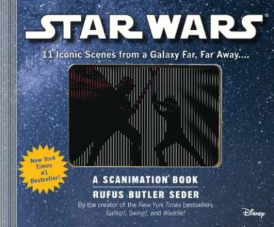Star Wars: A Scanimation Book: Iconic Scenes from a Galaxy Far, Far  - GOOD