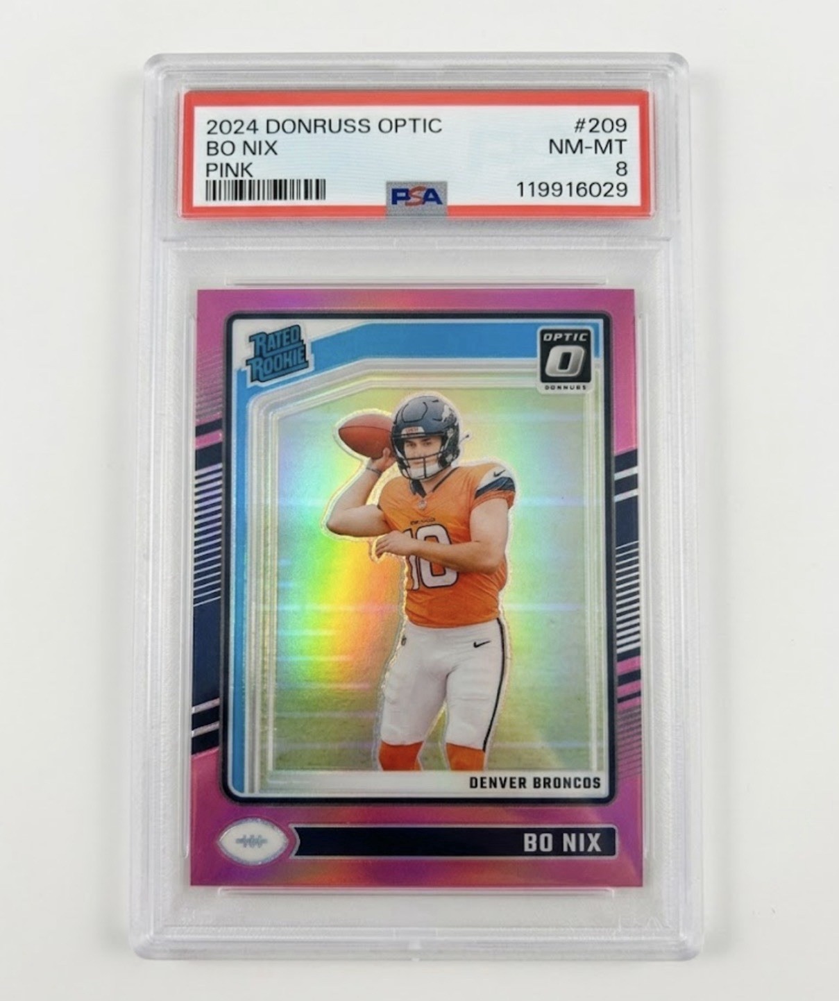 Panini 2024 Donruss Optic Bo Nix Broncos Rated Rookie Pink Prizm #209 PSA 8