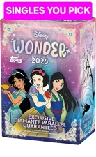 2025 Topps Disney Wonder  You Pick Complete Your Set