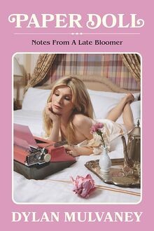 Paper Doll: Notes From A Late Bloomer von Mulvaney,... | Buch | Zustand sehr gut