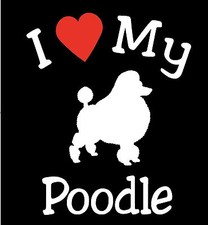 Pair of I Love My Dog POODLE Pet Car Decals Stickers Ready to Apply USA Made