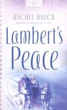 Lamberts Peace (Heartsong Presents 678) - Mass Market Paperback - GOOD