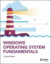 Windows Operating System Fundamentals by Panek, Crystal