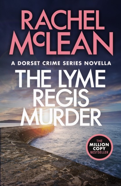 The Lyme Regis Murder by Rachel McLean (Paperback Book)