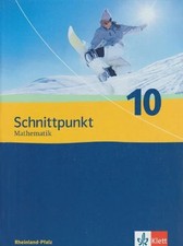 Schnittpunkt Mathematik 10. Ausgabe Rheinland-Pfalz: Schulbuch Buch Klett