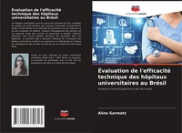 Aline Garmatz | ÉValuation De L'efficacité Technique Des HôPitaux...