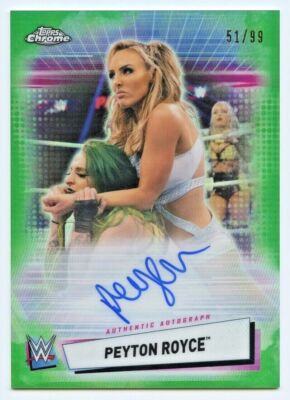 PEYTON ROYCE 2021 Topps Chrome WWE WOMEN'S DIVISION AUTO AUTOGRAPH #'d 51/99