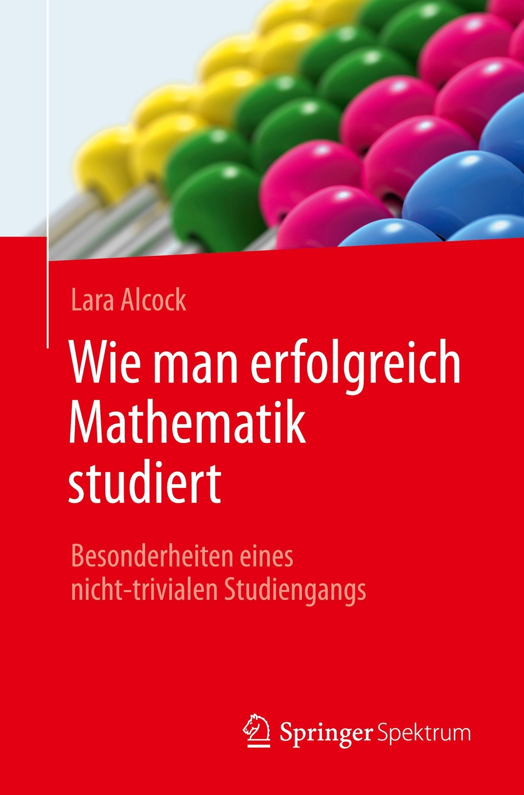 Thumbnail - Wie Man Erfolgreich Mathematik Studiert Lara Alcock Taschenbuch