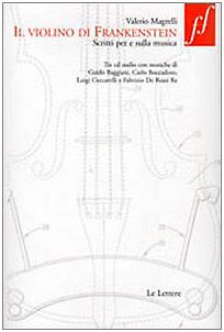 9788860873170 Il violino di Frankenstein. Scritti per e sulla mu...on 3 CD Audio