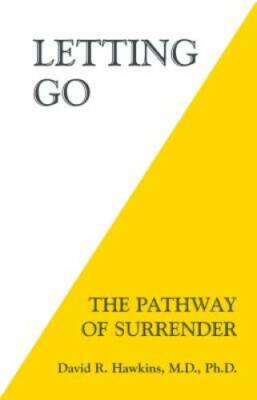Letting Go: The Pathway of Surrender - Paperback - VERY GOOD