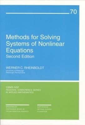 Methods for Solving Systems of Nonlinear Equations by Werner ... - 9780898714159