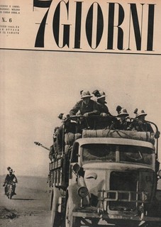 3 RIVISTE 7 GIORNI 6 1942 I BERSAGLIERI AL FRONTE DELLA MARMARICA 4 1942