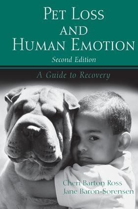 Pet Loss and Human Emotion, second edition - 2nd Edition