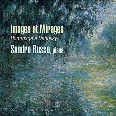 Claude Debussy - Sandro Russo  Images Et Mirages - Hommage A Debussy  - B600z