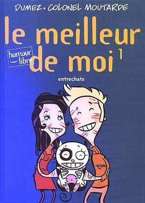 Das Beste von mir, Nr. 1: Entrechats, Dumez und Colonel Moutarde