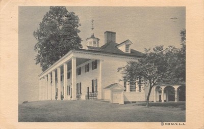 Postcard - General Washington's Mount Vernon - Virginia - 1938 M.V.L.A. - P#91