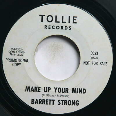 BARRETT STRONG - MAKE UP YOUR MIND/ I BETTER RUN - SOUL 45 *PROMO*
