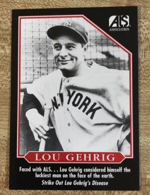 Lou Gehrig ALS South Texas Chapter Baseball Card | eBay
