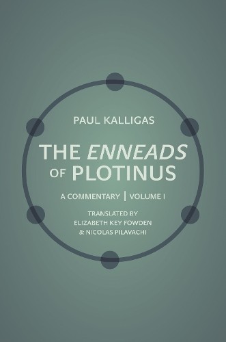 The Enneads of Plotinus, Volume 1: A Commentary by Paul Kalligas NEW - Image 2