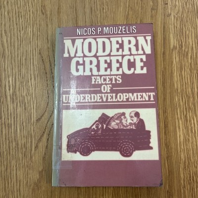 Modern Greece: Facets of Underdevelopment Mouzelis vintage paperback book 1979 