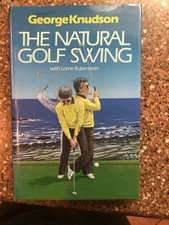 Natural Golf Swing - hardcover Knudson, George|Rubenstein, Lorne