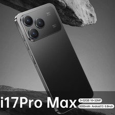 2026 i17 Pro Max Unlocked 5G Smartphone 3G+32GB Android 13 Dual SIM Mobile Phone