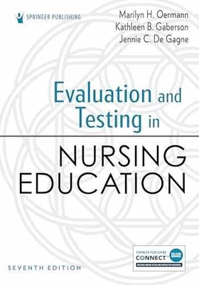 Evaluation and Testing in Nursing - Paperback, by Oermann PhD RN - Very Good