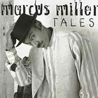 Tales by Marcus Miller (CD, May-1995, PRA Records)