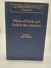 An Expanding World Volume  19 Mines Of Silver...