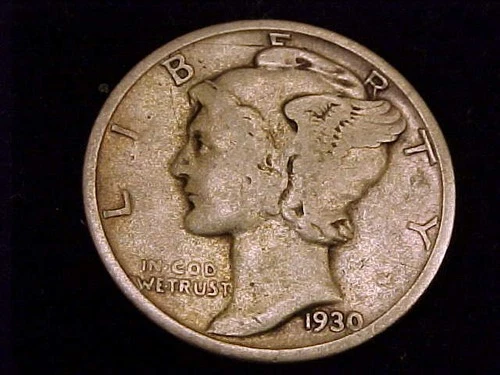 1930-S  Mercury Dime, a Very Good Grade Coin