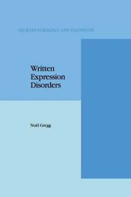 Written Expression Disorders N. Gregg