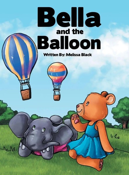 Melissa Black | Bella And The Balloon | Buch | Englisch (2018) | Gebunden-image