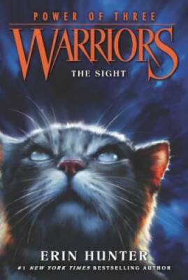 Warriors: Power of Three #1: The Sight - Paperback By Hunter, Erin - GOOD