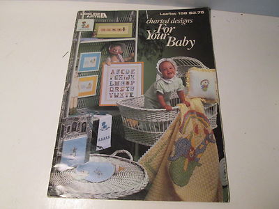 Leisure Arts For Your Baby Leaflet 158 Charted Designs