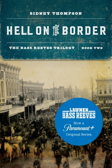 Hell on the Border by Sidney Thompson (Paperback Book)