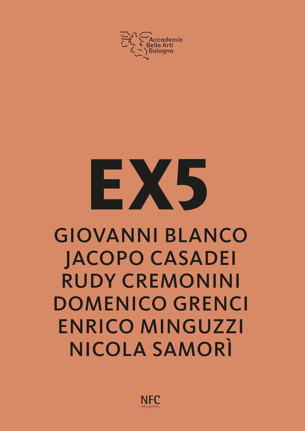 9788867263813 Ex5. giovanni blanco, jacopo casadei, rudy cremoni...nicola samorì