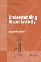 Nhan Phan-Thien | Understanding Viscoelasticity | Taschenbuch | Englisch (2010)