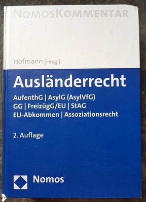 Ausländerrecht: AufenthG | AsylG (AsylVfG) | GG | FreizügG/EU | StAG | EU-Abkomm
