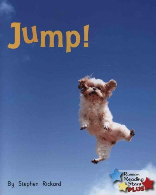 Jump! by Rickard Stephen (Paperback Book)