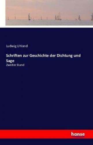 Thumbnail - Schriften Zur Geschichte Der Dichtung Und Sage Zweiter Band 3384