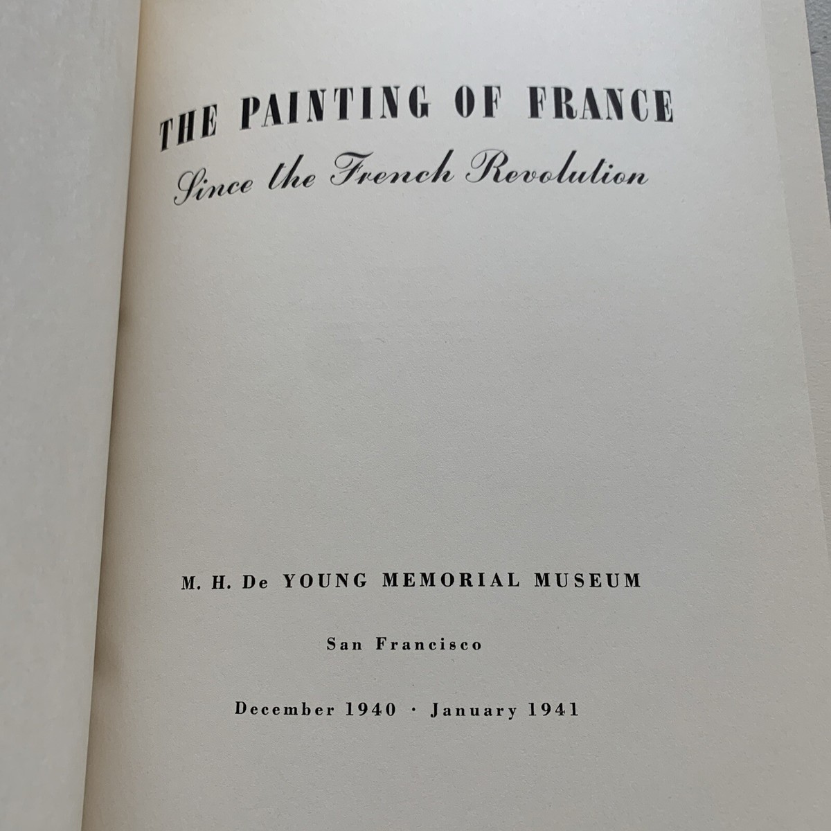 1940 Deyoung Museum The Painting Of France Since French Revolution