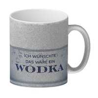 Ich WüNschte Das WäRe Ein Wodka Glitzer-Kaffeebecher