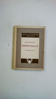 78969 Prosper Mérimée ARSÈNE GUILLOT Meisternovelle HC