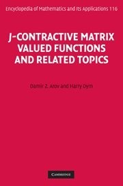 J-CONTRACTIVE MATRIX VALUED FUNCTIONS AND RELATED TOPICS By Damir Z. Arov Mint