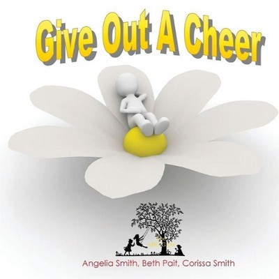 Give Out A Cheer by Beth Pait (English) Paperback Book