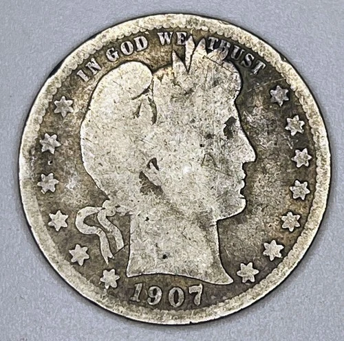 1907 S Barber Quarter 25 Cents 25C 90% Silver Better Date San Francisco